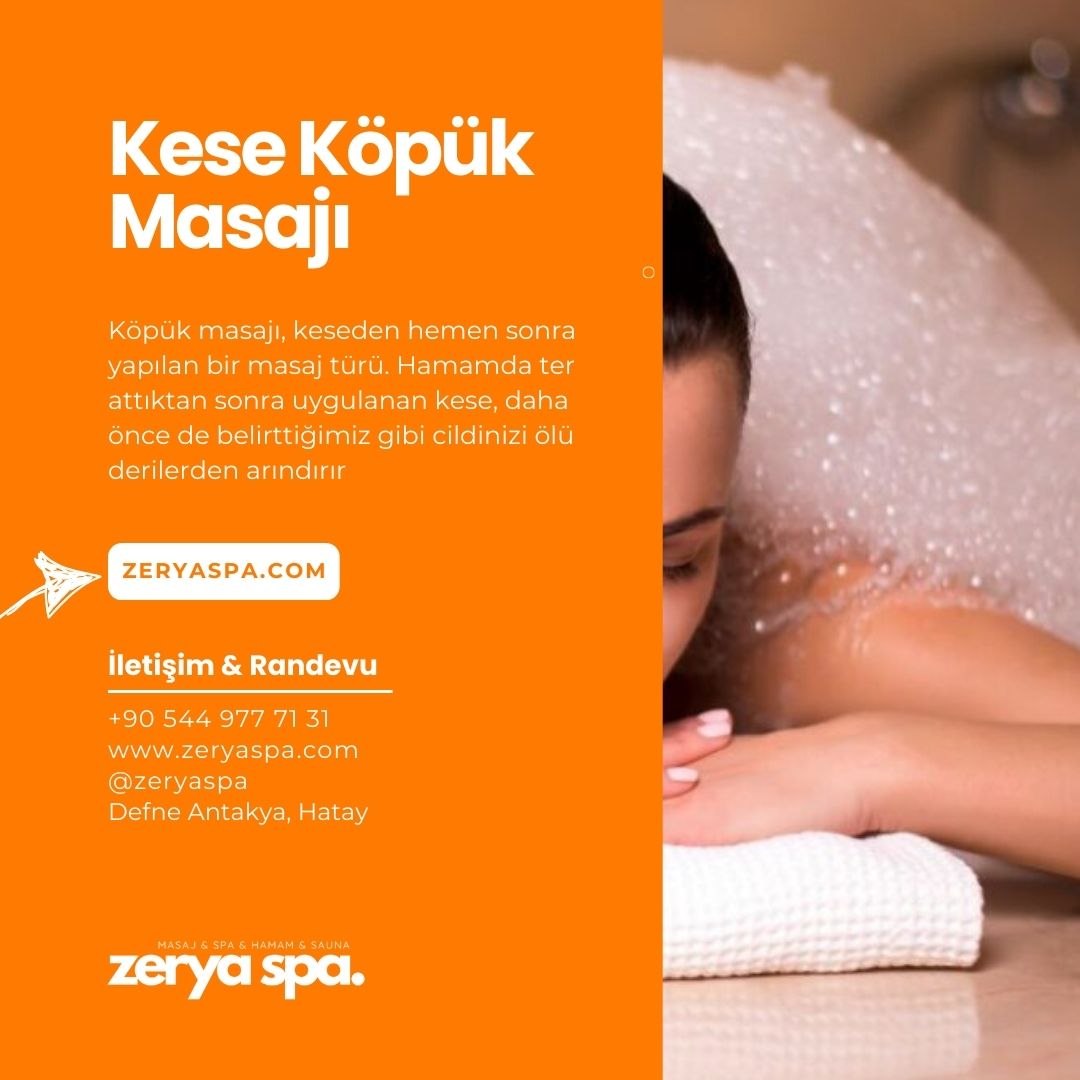Kese Köpük Masajı hatay