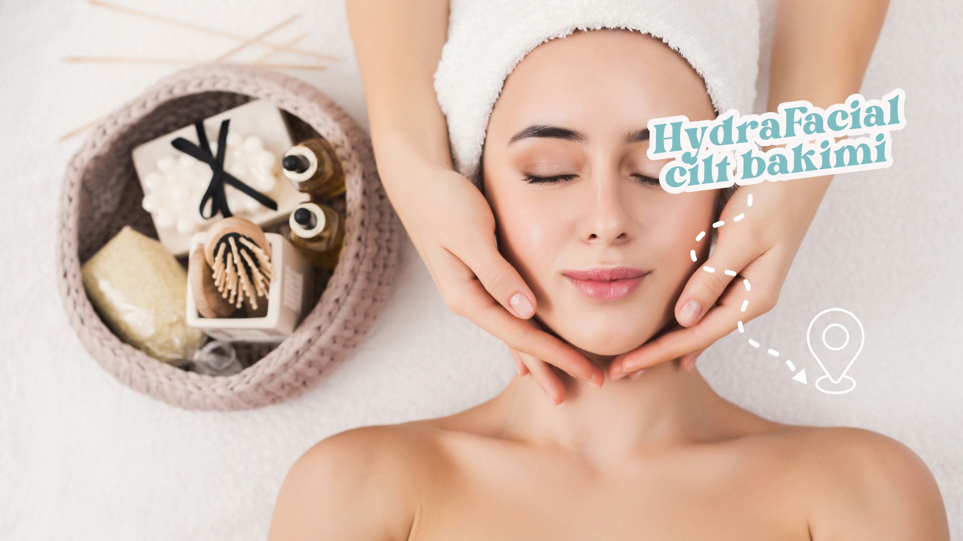 HydraFacial cilt bakımı